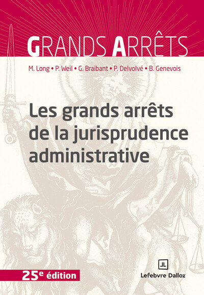 Picture of Les grands arrêts de la jurisprudence administrative. 25e éd.