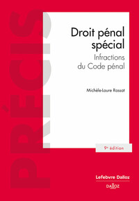 Image de Droit pénal spécial - Infractions du Code pénal. 9e éd.