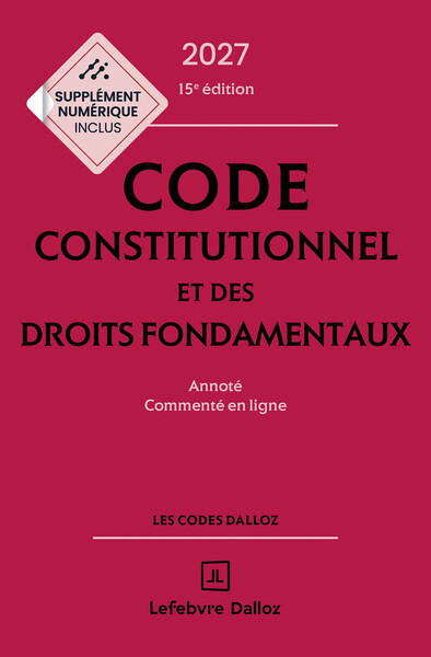 Image de Code constitutionnel et des droits fondamentaux 2027, annoté et commenté en ligne.