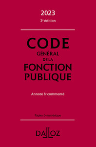 Picture of Code général de la fonction publique 2023 2ed - Annoté et commenté