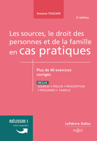Picture of Sources, le droit des personnes et de la famille en cas pratiques