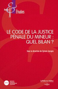 Image de Le Code de la justice pénale du mineur : Quel bilan ?