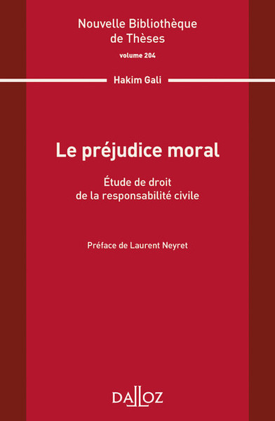 Image de Le préjudice moral - Volume 204 Etude de droit de la responsabilité civile