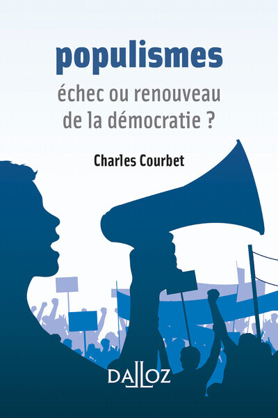 Image de Populismes - Échec ou renouveau de la démocratie ?