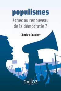 Image de Populismes - Échec ou renouveau de la démocratie ?