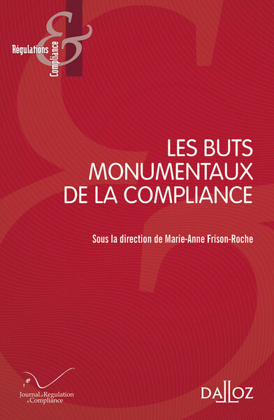 Picture of Les Buts monumentaux de la Compliance