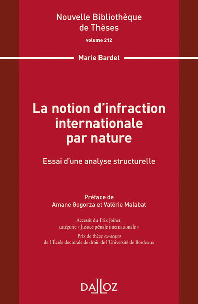 Picture of La notion d infraction internationale par nature - Volume 212