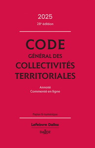 Image de Code général des collectivités territoriales 2025, annoté, commenté en ligne. 28e éd.
