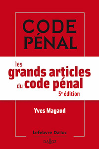 Image de Les grands articles du code pénal 5ed
