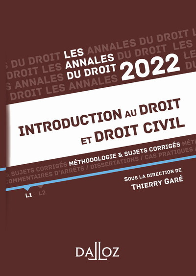 Image de Annales Introduction au droit et droit civil 2022 - Méthodologie & sujets corrigés