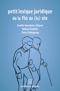 Picture of Petit lexique juridique de la fin de (la) vie