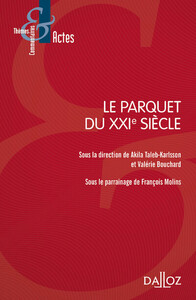 Picture of Le parquet du XXIe siècle