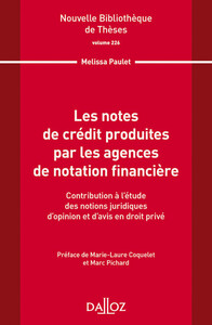 Picture of Nouvelle Bibliothèque de Thèses - Volume 226 Les notes de crédit produites par les agences de notation financière
