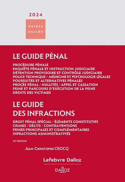 Picture of Guide pénal - Guide des infractions 2024. 25e éd.