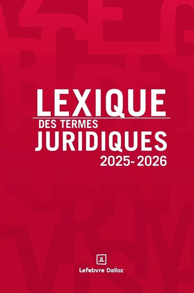 Image de Lexique des termes juridiques 2025-2026. 33e éd.
