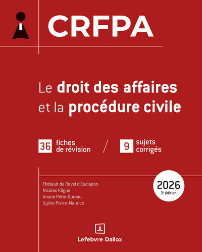 Picture of CRFPA 2026 - Le droit des affaires et la procédure civile. 3e éd. - 35 fiches de révision / 9 sujets corrigés