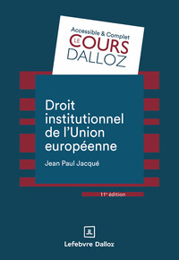 Picture of Droit institutionnel de l'Union européenne. 11e éd.