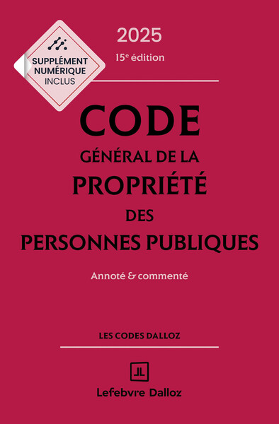 Image de Code général de la propriété des personnes publiques 2025, annoté et commenté. 15e éd.
