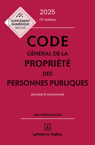 Image de Code général de la propriété des personnes publiques 2025, annoté et commenté. 15e éd.
