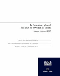 Image de Le contrôleur général des lieux de privation de liberté - Rapport d'activité 2025