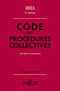 Picture of Code des procédures collectives 2023 21ed - Annoté & commenté