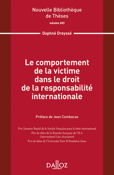 Picture of Le comportement de la victime dans le droit de la responsabilité internationale - Volume 203