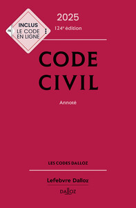 Picture of Code civil 2025, annoté. 124e éd.