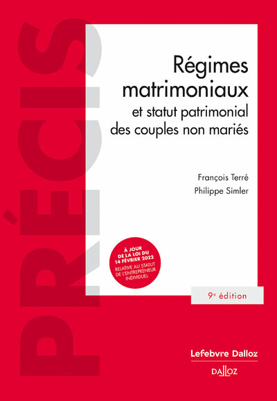 Picture of Régimes matrimoniaux et statut patrimonial des couples non mariés. 9e éd.