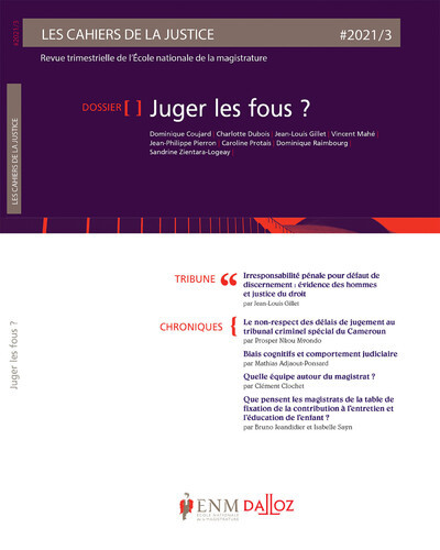 Image de Les Cahiers de la justice 3/2021 - Juger les fous ?