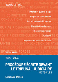 Picture of Procédure écrite devant le tribunal judiciaire 2025/26 - Mots-clés