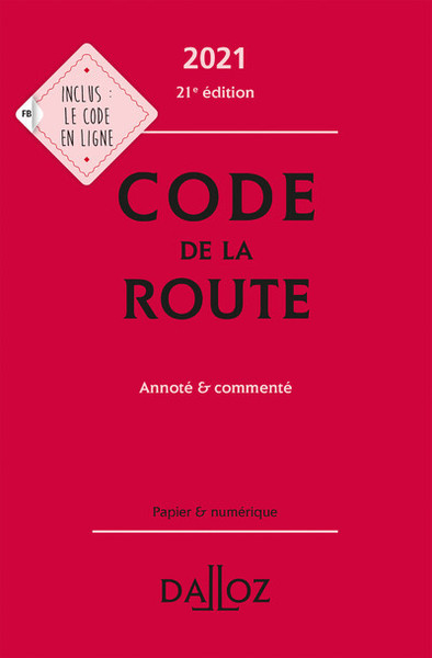 Image de Code de la route 2021, annoté et commenté - Annoté et commenté