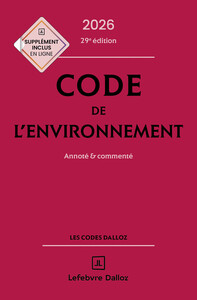 Image de Code de l'environnement 2026, annoté & commenté 29 Ed.