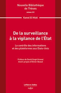 Picture of De la surveillance à la vigilance de l'État. Volume 231 - Le contrôle des informations et des plateformes aux Etas-Unis