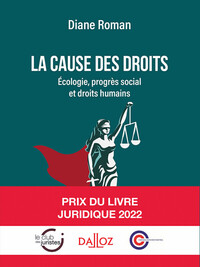 Image de La cause des droits - Écologie, progrès social et droits humains - Ecologie, progrès social et droits humains