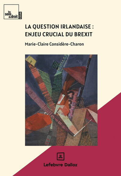 Picture of La question irlandaise, enjeu crucial du Brexit