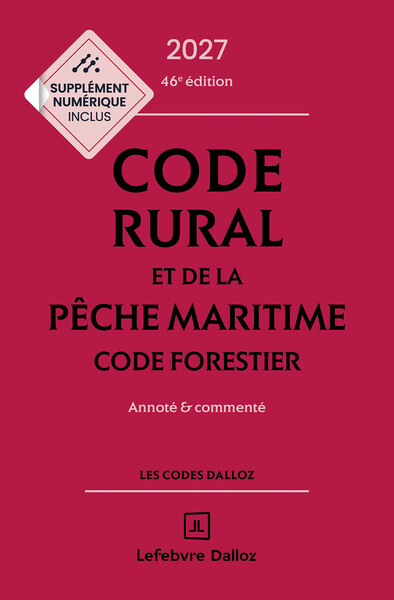 Picture of Code rural et de la pêche maritime - Code forestier 2026, annoté et commenté. 46e éd.