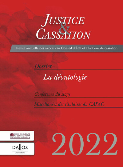Image de Justice et cassation 2022 - La déontologie