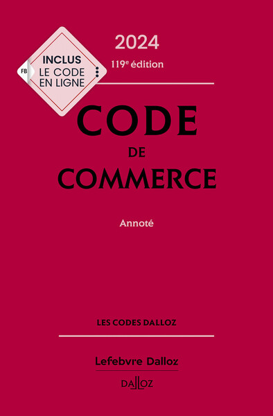 Picture of Code de commerce 2024, annoté. 119e éd.