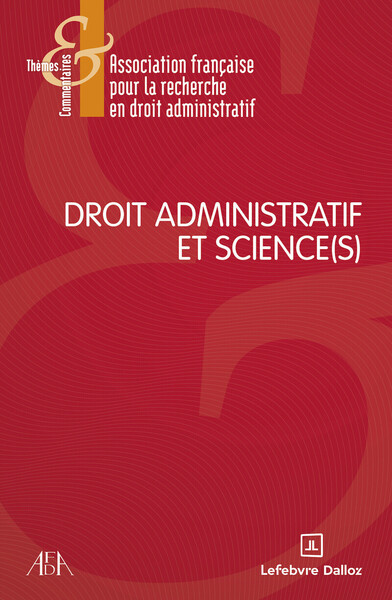 Picture of Droit administratif et science(s) ?