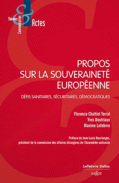 Picture of Propos sur la souveraineté européenne - Défis sanitaires, sécuritaires, démocratiques