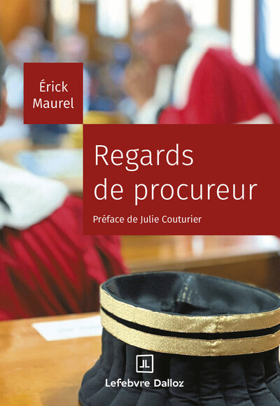 Picture of Regards de procureur - Un magistrat de la République face à la société française