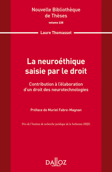 Picture of Nouvelle Bibliothèque de Thèses - 228 La neuroéthique saisie par le droit