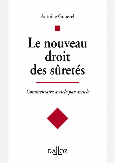 Picture of Le nouveau droit des sûretés - Commentaire article par article
