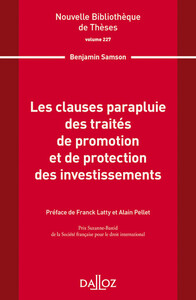 Picture of Nouvelle Bibliothèque de Thèses - Volume 227 Les clauses parapluie des traités de promotion et de protection des investissements