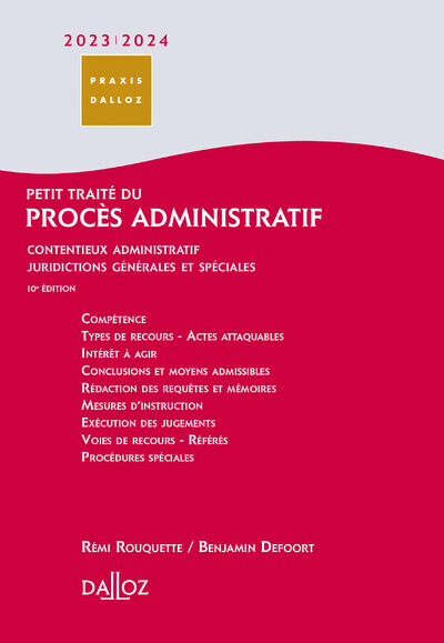 Picture of Petit traité du procès administratif 2023/24 - Contentieux administratif, juridictions générales et spéciales