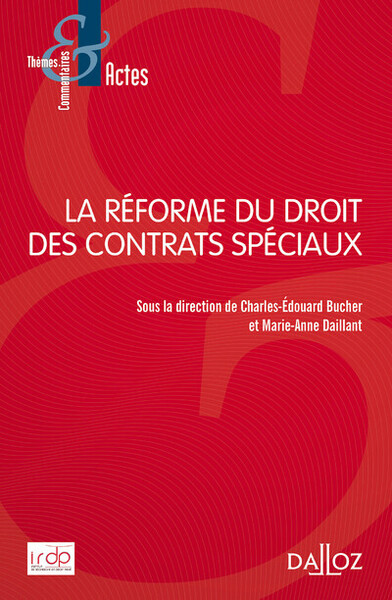 Picture of La réforme du droit des contrats spéciaux