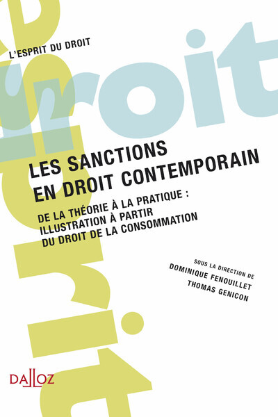 Picture of Les sanctions en droit contemporain - De la théorie à la pratique : illustration à partir du droit de la consommation