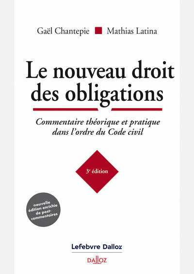 Picture of Le nouveau droit des obligations - Commentaire théorique et pratique dans l'ordre du Code civil
