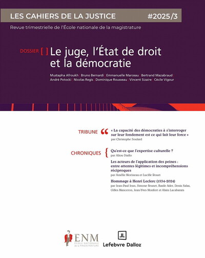 Image de Les Cahiers de la justice 3/2025 - Justice et démocratie
