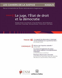 Image de Les Cahiers de la justice 3/2025 - Justice et démocratie